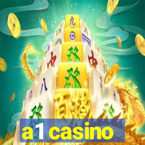 a1 casino