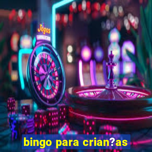 bingo para crian?as