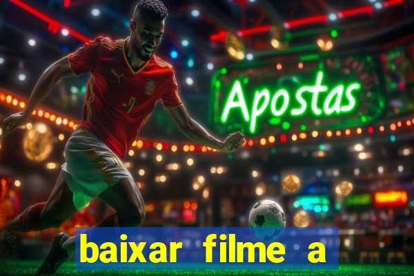 baixar filme a bela e a fera