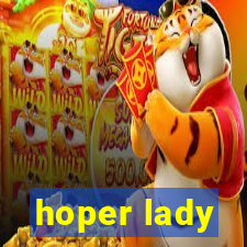 hoper lady