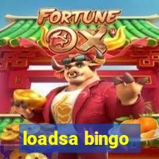 loadsa bingo