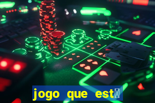 jogo que est谩 pagando agora