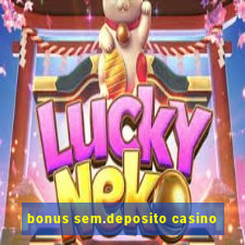 bonus sem.deposito casino