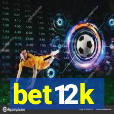 bet12k