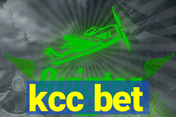 kcc bet