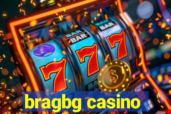 bragbg casino