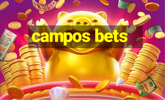 campos bets