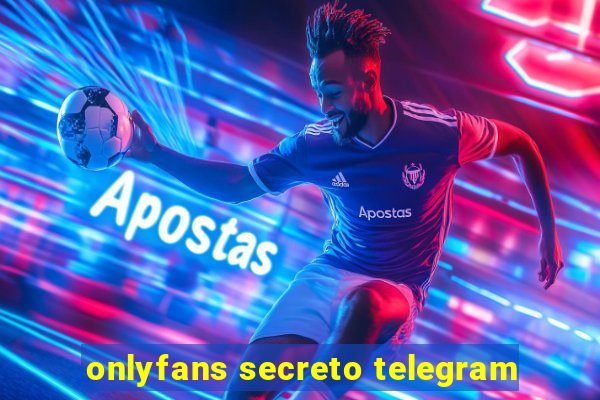 onlyfans secreto telegram