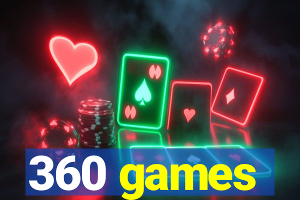 360 games