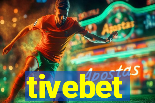 tivebet