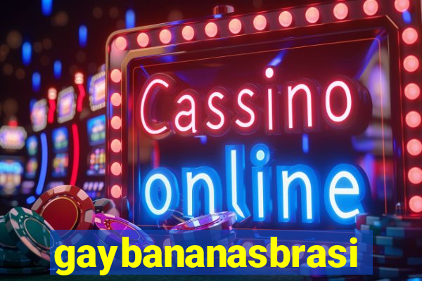 gaybananasbrasil.com