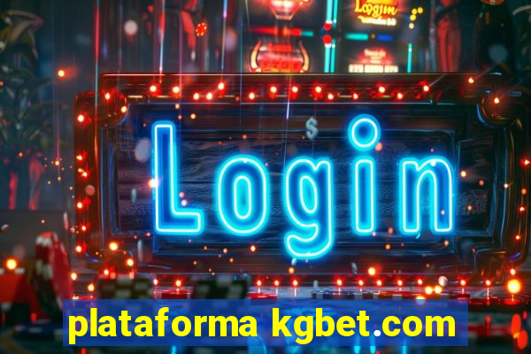 plataforma kgbet.com