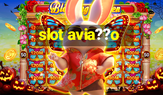 slot avia??o