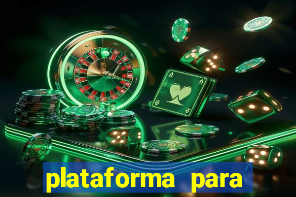 plataforma para jogar o tigrinho