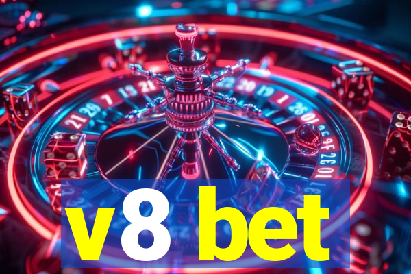 v8 bet