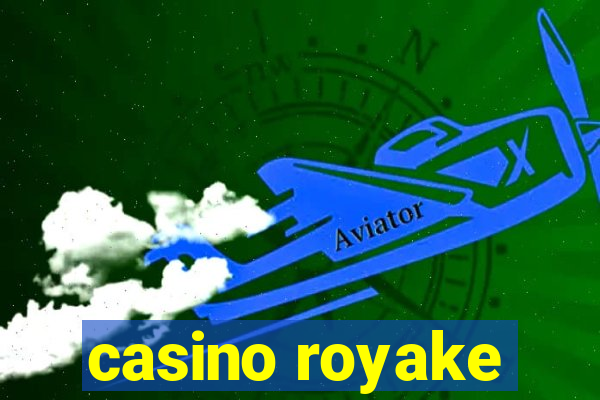 casino royake