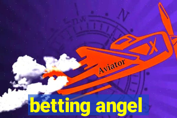 betting angel