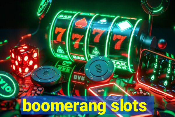 boomerang slots