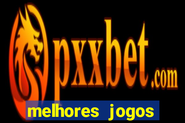 melhores jogos grátis para celular