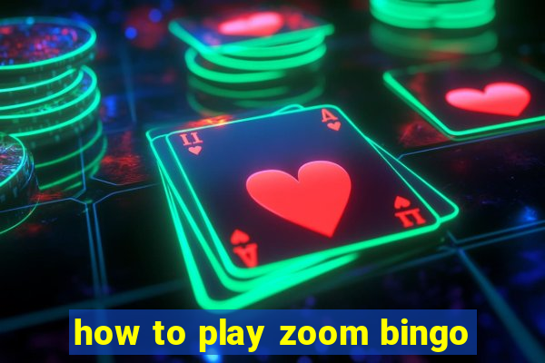 how to play zoom bingo