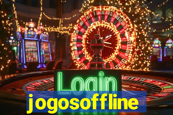 jogosoffline