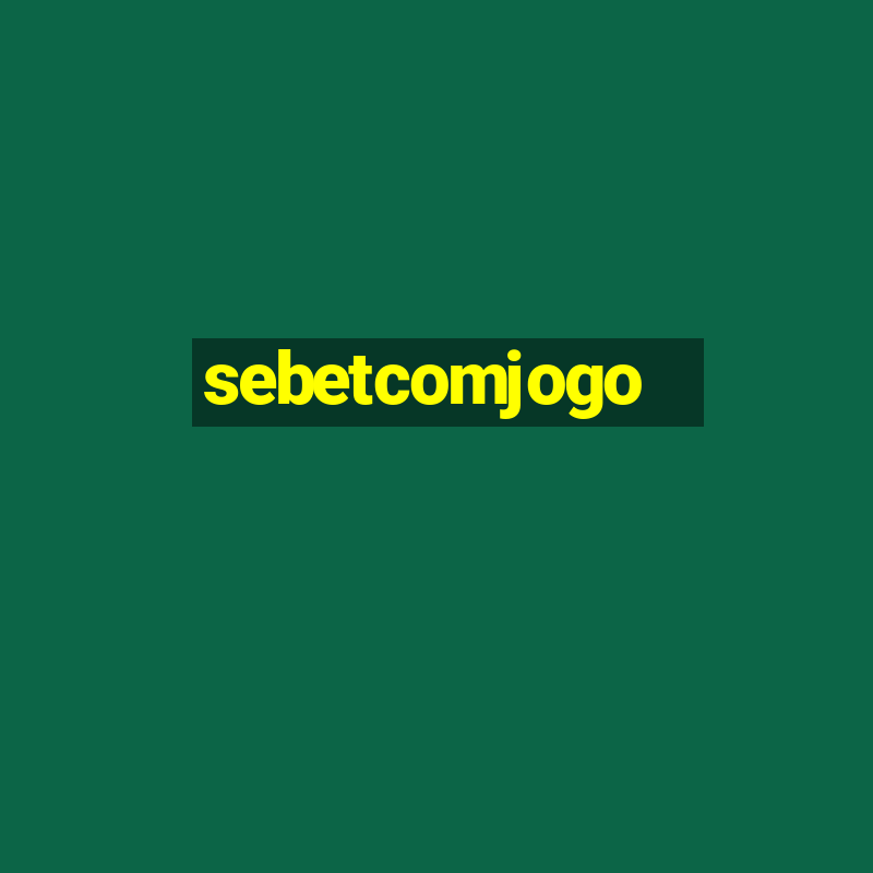 sebetcomjogo