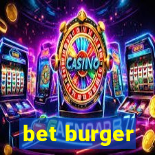 bet burger