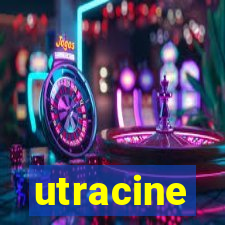 utracine