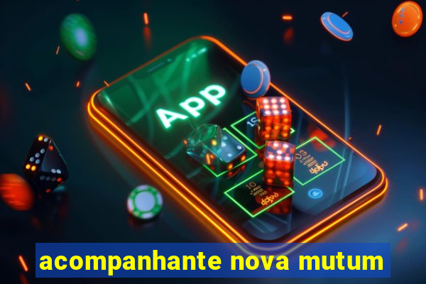 acompanhante nova mutum