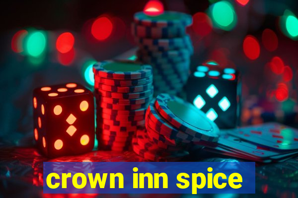 crown inn spice