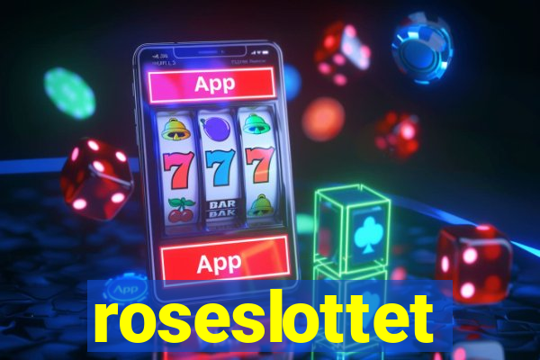 roseslottet