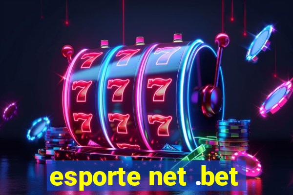 esporte net .bet