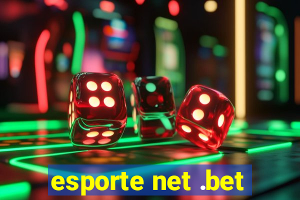 esporte net .bet