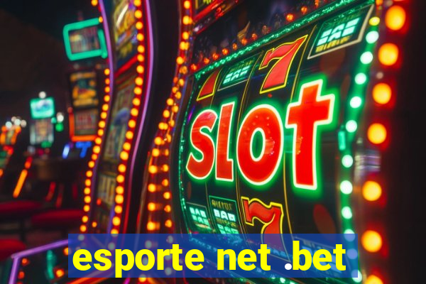 esporte net .bet