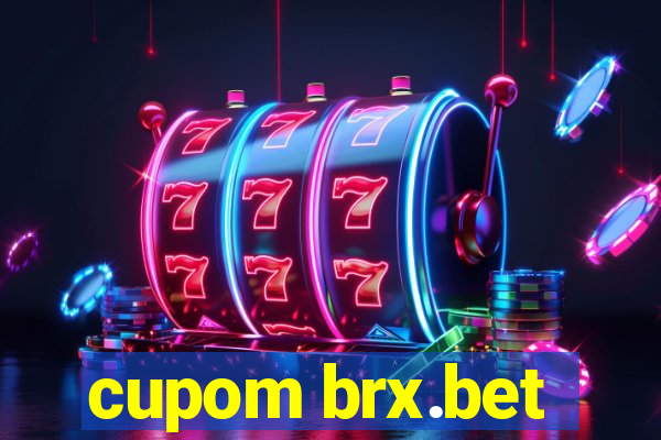 cupom brx.bet