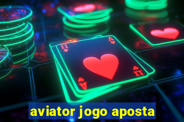 aviator jogo aposta