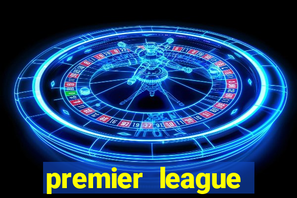 premier league brasil palpites