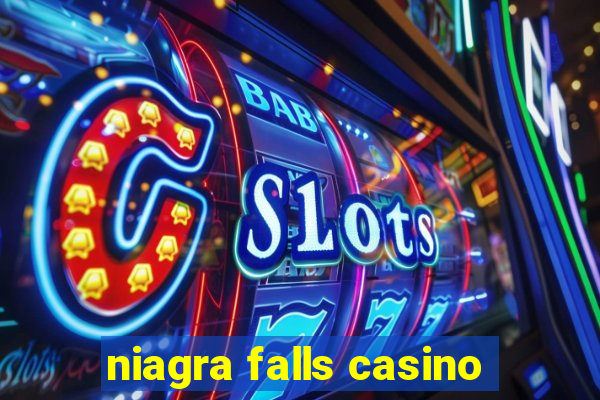 niagra falls casino