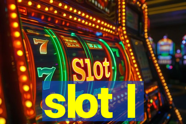 slot l