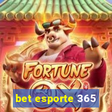 bet esporte 365