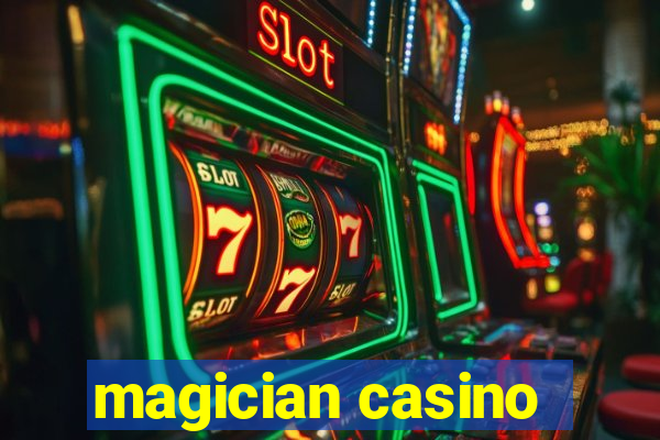 magician casino