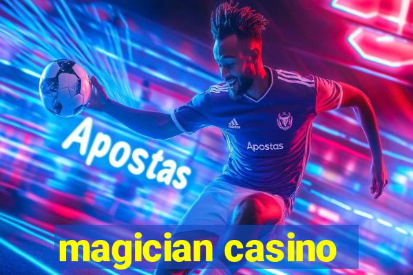 magician casino