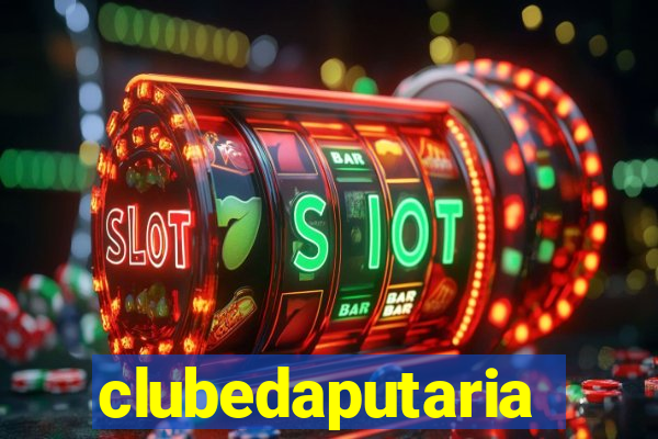 clubedaputaria