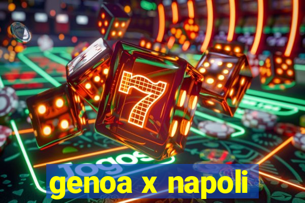 genoa x napoli