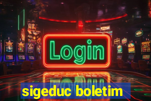 sigeduc boletim