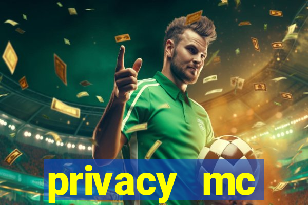 privacy mc pipoquinha gratis