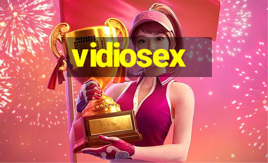 vidiosex