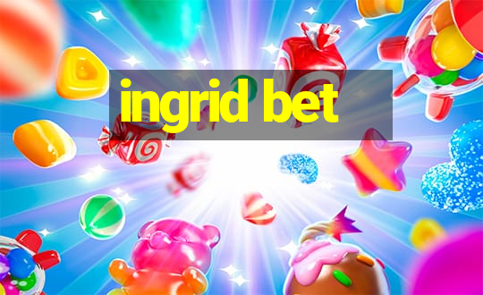 ingrid bet