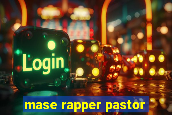 mase rapper pastor