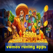 vomos runing apps